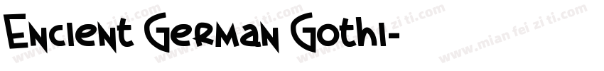 Encient German Gothi字体转换